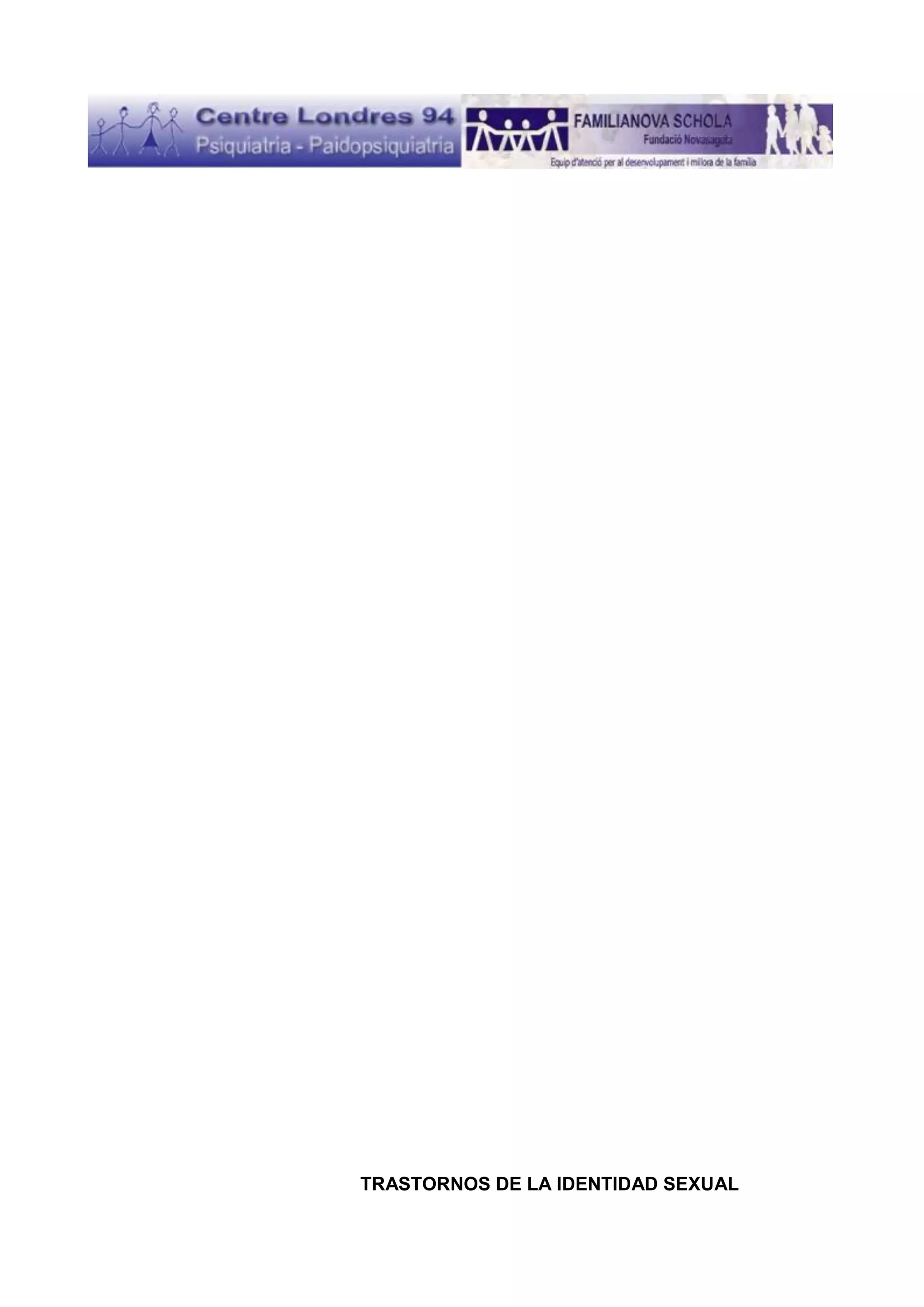 TRASTORNOS DE LA IDENTIDAD SEXUAL

 