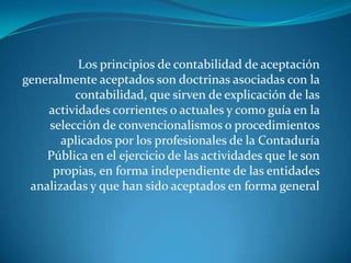 Principios de la contabilidad generalmente aceptados | PPTX