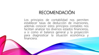 Principios de la contabilidad y su importancia | PPTX