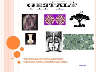 http://www.ejerciciocerebral.com/#calculo
https://www.youtube.com/watch?v=y7L1isPZbdg
Martha. J.S.