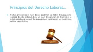 Principios del derecho laboral colombiano | PPTX