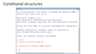 Conditional structures
 