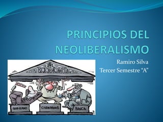 Ramiro Silva
Tercer Semestre “A”
 