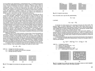 (C)
(B)
IX X
IX
)c l)c
IX
'x
'v vv x:
(B)
(A)
(A)
onde Sm = entropia de mistura
n = numero total de atomos (nA + nB)
k = constante de Boltzmann
C = concentra<rao de atomos A = nAln
(l - C) = concentra<rao de atomos B = nBln
Fig. 6.2 A cria~iio de uma lacuna.
A entropia do cristal aumenta com a presen<ra de lacunas por duas razoes. Em
primeiro lugar, os atomos adjacentes a cada orificio estao menos presos que os
rodeados completamente por outros atomos e podem, por isso, vibrar de uma maneira
mais irregular que os atomos afastados dessa posi<rao. Cada lacuna contribui assim
com uma pequena parcela para a entropia total do cristal.
Designemos a entropia vibracional associada a uma.lacuna pelo sfmbolo s. 0
aumento total deentropia proveniente dessa fonte e np, onde nl e 0 numero total de
lacunas. Embora a entropia vibracionaLseja importante em urn tratamento teorico, ela
aqui sera omitida, pois seu efeito sobre 0 numero de lacunas presentes no.cristal e de
importancia secundaria.
A outra forma de entropia que decorre da presen<ra de lacunas e uma entropia de
mistura. A entropia de misturaja foi deduzida para a mistura de dois gases ideais e e
expressa pela equa<rao
F)g. 6.3 A analogia de um cristal com uma caixa. (A) Lacunas e atomos no estlldo segregado.
Atomos aesquerda e lacunas adireita. (B) Estado misturado.
Sm =~S =- nk[C 10&1 C + (1 -- C) 10&1 (1 - C)]
e portanto
mas, de acordo com 0 que foi dito anteriormente,
(C)
(B)
(A)
Urn dos defeitos. mais importantes e 0 denominado lacuna. A existencia das lacunas
no~ cristais foioriginalmente postulada para explicar a difusao no estado solido em
cristais.. Devido a mobilidade dos atomos e moleculas, a difusao gasosa e facil de
compreender, mas 0 movimento de atomos dentro dos cristais e mais dificil de ser
entendido. No entanto, e urn fato bern conhecido que dois metais, como, por exemplo,
nfquel ecobre, difundir-se-ao mutuamente se colocados em contato fntimo e aquecidos
a uma. alta temperatura. Tambem e sabido que os :homos em urn metal puro se
difundem. Varios mecanismos foram propostos para explicar estes fenomenos de
difusao, porem 0 mais aceito tern sido 0 mecanismo das lacunas.
A difusao nos cristais e explicada, em termos de lacunas, admitindo que elas se
movam pelo reticulado, originando trocas deposi<rao ao acaso de atomos, de uma
posi<raodo reticuladopara outra. 0 princfpio basico da difusao de lacunas esta
ilustrado na Fig. 6.1, onde sao mostrados tres estagios sucessivos do movimento de
uma lacuna. Em cada caso pode-se ver que a lacuna se move como resultado do salto
de urn Momo para dentro de uma posi<rao atomica desocupada do reticulado, a partir de
urn local adjacente. Para efetuar 0 saIto, 0 atomo deve transpor a for<ra de atra<rao de
seus vizinhos, situados do lado oposto da posi<rao desocupada. Entao e necessano urn
trabalho para ocorrer 0 saIto do atomo ou uma barreiraenergeticadeve ser transposta.
A energia suficiente para transpor a barreira e fornecida pelas vibra<roes termicas do
reticulado cristalino. A temperaturas mais altas, as vibra<roes termicas serao mais
intensas e as barreiras energeticas serao mais freqiientemente transpostas. A movi-
menta<rao de lacunas a alta temperatura e muito rapida e, como conseqiiencia, a
velocidade de difusao aumenta bastante com 0 aumento da temperatura. Deduzamos
agora uma equa<rao que forne<ra a concentra<rao de equilfurio de lacunas de urn cristal
em fun<rao da temperatura.
Admitamos que em urn cristal contendo no atomos haja n1locais desocupados no
reticulado. 0 numero.total de posi<roes do reticulado e assim no + ni> ou seja, a soma
das posi<roes ocupadas e nao'-ocupadas. Suponha que as lacunas sejam criadas pelo
movimento de atomos de posi<roes internas do cristal para posi<roes na superficie do
mesmo, da forma mostrada na Fig. 6.2. Quando umalacuna e formada dessa maneira,
diz-se que se originou urn defeito de Schottky. Representemos 0 trabalho necessario
para formar urn defeito de Schottky pelo sfmbolo w. Urn cristal contendo n1lacunas
teraentao uma energiainterna maior que um cristalisento de lacunas, de urn valornlw,
A energia livredeum cristal que contem lacunas sera diferente da de urn cristal
isento de lacunas. Este incremento de energia livre pode ser escrito como
onde Gz = energia livre devida as lacunas
Ez aumento deenergia interna devido as lacunas
Sl = entropia devida as lacunas
Fig. 6.1 Tres estagios do movimento de uma lacuna emum cristal.
214 215
 