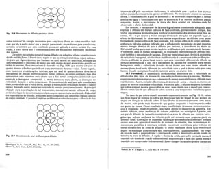 Fig. 10.8 Mecanismo de difusao por troca direta.
culos te6ricos4
da energia necessaria para uma troca direta no cobre memlico indi-
cam que ela e muito maior que a energia para 0 saIto de urn atomo para uma lacuna;
acredita-se tambem que esta conclusao possa ser aplicada a outros metais. Por essa
razao, a troca direta nao e considerada como urn mecanismo importante na difusao
dos metais.
Urn outro mecanismo possfvel para a difusao em solu~oes s6lidas substitucionais
e.o do~nelde Zener.,s Neste caso,supoe-se queasvibra~oestermicassejam suficien-
tesparaque algunsatomos, que formam urn anel natural em urn cristal efetuem urn
saIto simultaneo e sfncrono, de modo que cada atomo do anel avan~a u~a posi~ao ao
red()r do mesmo. Esse mecanislTlo e ilustrado na Fig. 10.9, que mostra urn anel de
qml.tro atomos e flechas que indicam 0 seu.movimento durante 0 saIto.. Zenersugeriu,
colTl .bases em considera~6es te6ricas, .que urn anel. de quatro .atomos deve ser 0
mecanismo de difusao preferencial em metais cubicos. de corpo centrado, pois eles
apresentam uma estrutura mais aberta que ados metaiscompactos (cubico de face
ce~trada e hexagonal compacto), e, numa estrutura mais aberta, a distor~ao do
retlculado durante 0 saIto seria menor. 0 mecanismo do anel tern sido considerado
maisprovaveldo que a troca direta, porque a distor~ao do reticulado durante 0 salto e
menor, havendo assim menor necessidade de energia para 0 movimento. A principal
obje~ao para aaceita~ao de tal mecanismo, mesmo em metais cubicos de corpo
centrado, e que foi demonstrada conclusivamente a ocorrencia do efeito de Kirkendall
em experiencias de ~ifusao, utilizando pares compostos por diferentes metais cubicos
de corpo centrado. E possfvel explicar as diferentesvelocidades para a difusao de dois
Fig. 10.9 Mecanismo do anel de Zener para difusao.
<Huntington, H. B. e Seitz, F., Phys. Rev., 61,315,325 (1942).
'Zener, C., Acta Cryst., 3,346-354 (1950).
330
atomos A e B pelo mecanismo de lacunas. A velocidade com a qual os dois atomos
saltam para as lacunas precisa apenas ser diferente. No mecanismo do anel ou na troca
direta, a velocidade com a qual os atomos deA se movem da esquerda para a direita
precisa ser igual avelocidade com que os atomos de B se movem da direita para a
esquerda. Assim, 0 mecanismo de troca nao deve ocorrer em sistemas onde foi
observado 0 efeito Kirkendall. .
Em resumo, 0 mecanismo de lacunas e geralmente considerado adequado para
explicar a difusao em metais cubicos de face centrada, primeiramente porque, dos
varios mecanismos propostos para explicar 0 movimento dos atomos neste tipo de
cristal, ele e 0 que requer a menor energia termica de ativa~ao; em segundo lugar, 0
efeito de Kirkendall foi observado em muitas experiencias de difusao com pares
formados de metais cubicos de face centrada. Em metais cubicos de corpo centrado,
embora os calculos tenham indicado que a difusao pelo mecanismo do anel requeira
menos energia termica do que a difusao por lacunas, a descoberta do efeito de
Kirkendall indica que esses metais tambem se difundem pelo mecanismo de lacunas.
Finalmente, para os metais hexagonais, os resultados experimentais de difusao indi-
cam tambem 0 mecanismo de lacunas. Deve ser mencionado que, devido aassimetria
do reticulado hexagonal, a velocidade de difusao nao e a mesma em todas as dire~oes.
Assim, a difusao no plano basal ocorre com uma velocidade diferente da difusao na
dire~ao perpendicular a ele. Se 0 mecanismo de lacunas for assumido para metais
hexagonais, entao a velocidade de salto de urn atomo para uma lacuna situada no
mesmo plano basal seria diferente da velocidade com a qual 0 atomo salta para uma
lacuna situada num plano basal diretamente acima ou abaixo dele.
10.5 Porosidade. A experiencia de Kirkendall demonstra que a velocidade de
difusao dos dois tipos de atomos de uma solu~ao bimiria nao e a mesma. Medidas
experimentais demonstraram que 0 elemento de menor ponto de fusao se difunde mais
rapidamente. Assim, no lailio alfa(mistura de atomos de cobre e zinco), os atomos de
zinco se movem com maior velocidade. Por outro lado, a difusao em pares formados
por cobre e nfquel mostra que 0 cobre se move mais rapido que 0 nfquel, em concor-
dancia com 0 fato de que a fusao do cobre ocorre a uma temperatura mais baixa que 0
niquel.
No caso do par cobre-nfquel, mostrado esquematicamente na Fig. 10.10, existe
urn fluxo maior de atomos de cobre em dire~ao ao lado do niquel do que atomos de
nfquelem dire~ao ao lado do cobre. 0 lado direito da amostra apresenta uma perda
de massa, pois perde mais atomos do que ganha, enquanto 0 lado esquerdo sofre
urn ganho de massa. Como resultado desta transferencia de massa, ocorrem contra-
~ao e expansao, respectivamente, nos lados direito e esquerdo da amostra. Em
metais cubicos, essas mudan~as de volume poderiam ser isotr6picas,6
porem, em
urn par de difusao de tamanho consideravel, a zona de difusao que contem as re-
gioes que sofrem mudan~a de volume pode ser somente uma pequena parte da
amostra total. Contra~ao ou expansao na dire~ao perpendicular ainterface soldada
ocorre sem uma apreciavel restri~ao do restante da amostra, mas as mudan~as di-
mensionais paralelas a interface soldada encontram resistencia pelo volume do
metal situado fora da zona de difusao. 0 efeito resultante desta a~ao restritiva e
duplo: as mudan~as dimensionais sao, essencialmente, unidimensionais (ao longo
do eixo da barra e perpendicular ainterface de solda) e desenvolve-se urn estado de
tensoes na zona de difusao. A regiao adireita da solda, que sofre perda de massa, e
mantida sob tensao de tra~ao bidimensional, enquanto que 0 lado que ganha massa e
mantido sob compressao bidimensional. Esses campos de tensoes podem causar urn
6Balluffi, R. W. e Seigle, L. 1., Acta Met., 3, 170 (1955).
331
 