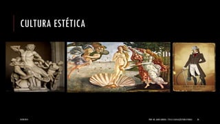 CULTURA ESTÉTICA 
24/09/2014 
PROF. MS. AGNES ARRUDA | ÉTICA E LEGISLAÇÃO PUBLICITÁRIAS 
20  