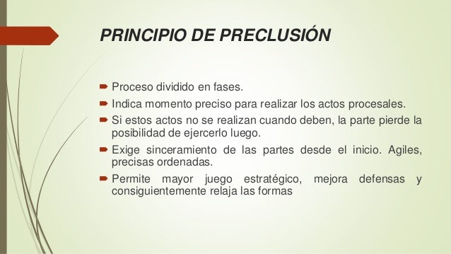 Preclusión Procesal : La preclusión alude a un efecto que ...