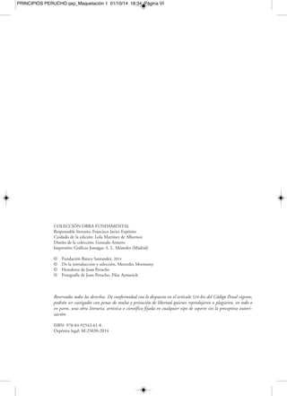 PRINCIPIOS PERUCHO.qxp_Maquetación 1 01/10/14 18:34 Página VIII 
Cronicones de España [ 93 ] 
Noticia del Doctor Thebussem [ 97 ] 
La última Navidad del caballero Arístides Cardellach de la Harche [ 101 ] 
Hacia el pasado [ 107 ] 
Filosofía de la espada [ 111 ] 
Isidro de las Pedrochas [ 115 ] 
Rocambole y Toledo [ 119 ] 
BRUJOS, MAGOS, FANTASMAS Y OCULTISTAS 
Las brujerías del conde Alejandro Kulak [ 125 ] 
Apariciones y fantasmas [ 135 ] 
El diablear de los diablos [ 139 ] 
La magia [ 143 ] 
Nueva luz sobre un brujo [ 147 ] 
Un brujo del Risorgimento [ 151 ] 
Sheyton Barrett, el fantasma de Shakespeare [ 155 ] 
Con la técnica de Lovecraft [ 159 ] 
Bajo la sombra del Barón Corvo [ 163 ] 
Los fantasmas de Çanakkale [ 165 ] 
SANTOS, SABIOS Y CRISTIANOS 
Lecturas [ 171 ] 
La casa de los santos [ 173 ] 
Recuerdos de santos y amigos [ 177 ] 
Santa Teresa y las corrientes erasmistas [ 181 ] 
La monja vidente [ 185 ] 
Primitivos cristianos orientales [ 189 ] 
La piedad y los santos [ 191 ] 
La ciudad de los santos [ 197 ] 
 