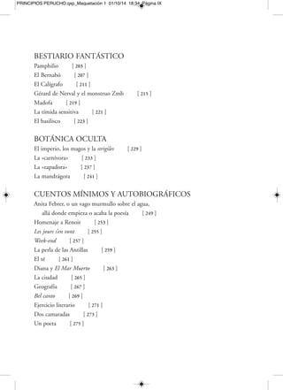 PRINCIPIOS PERUCHO.qxp_Maquetación 1 01/10/14 18:34 Página XI 
La memoria del pasado [ 379 ] 
Actualidad de Pablo Piferrer [ 381 ] 
Tres interpretaciones [ 385 ] 
Barcelona [ 389 ] 
Las artes [ 395 ] 
El nacionalismo [ 397 ] 
La lengua [ 401 ] 
 