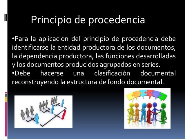 Implementación de los principios de procedencia y orden original en e…