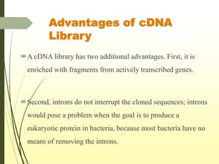 Principle and procedure for making Genomic library and cDNA library.pptx