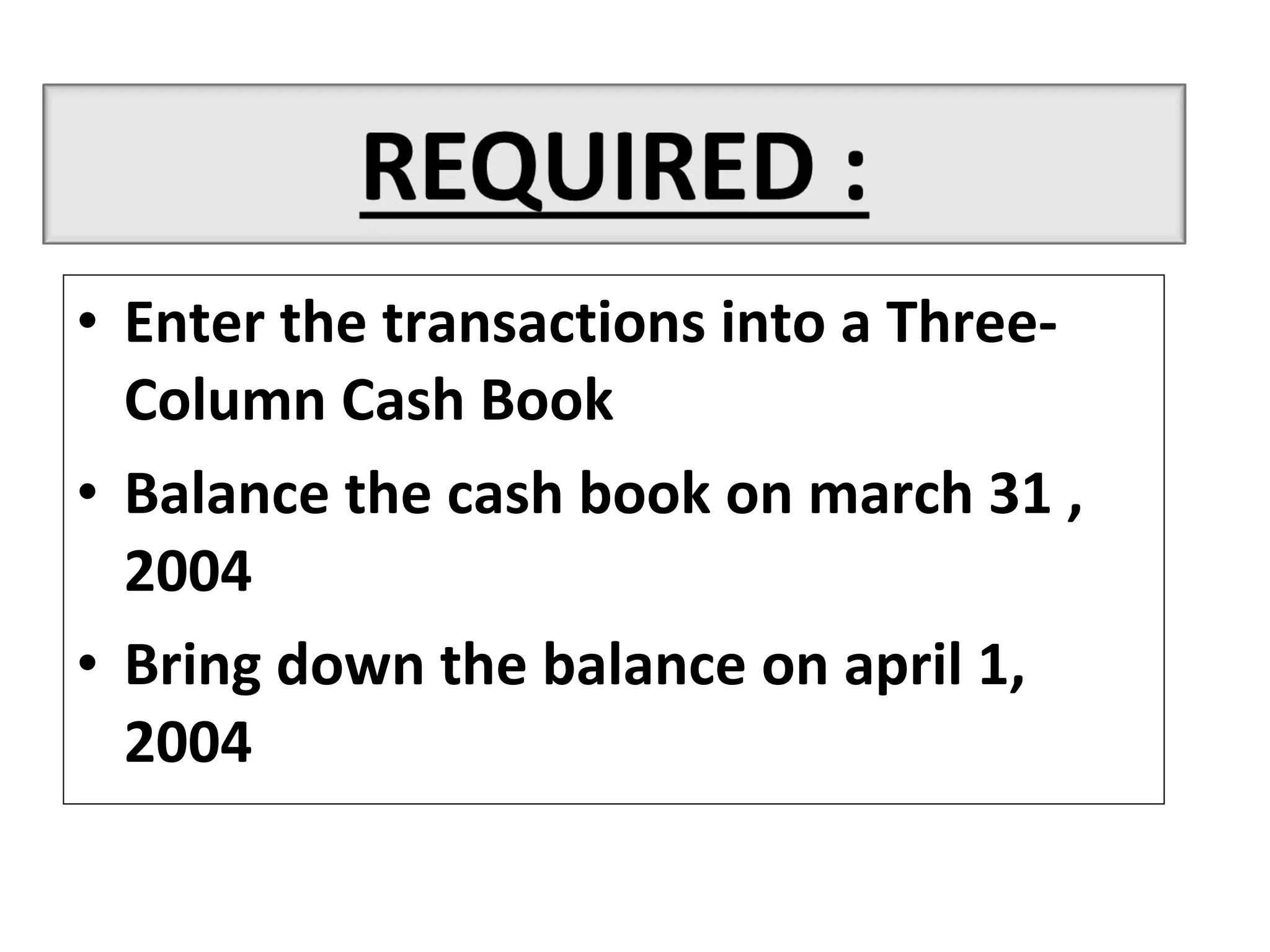 Principle Of Accounting Cash Book | PPT