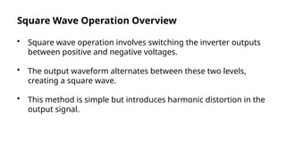 Operation Involves Square Principle Of A Single-phase VSI To Draw Its Power Circuit And Explain ...