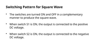 Principle Of A Single-phase VSI To Draw Its Power Circuit And Explain ...
