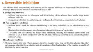 Reversable Inhibitor Principle of biochemistry and fundamental of enzymology | PPTX
