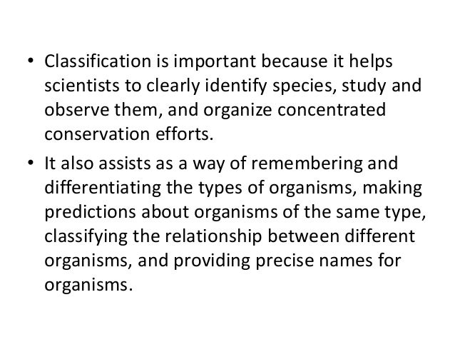 what is the importance of classifying organism