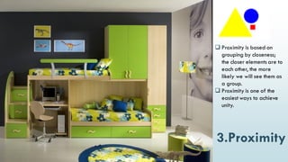 51
3.Proximity
 Proximity is based on
grouping by closeness;
the closer elements are to
each other, the more
likely we will see them as
a group.
 Proximity is one of the
easiest ways to achieve
unity.
 