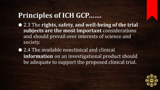 Principle of good clinical practice | PPTX