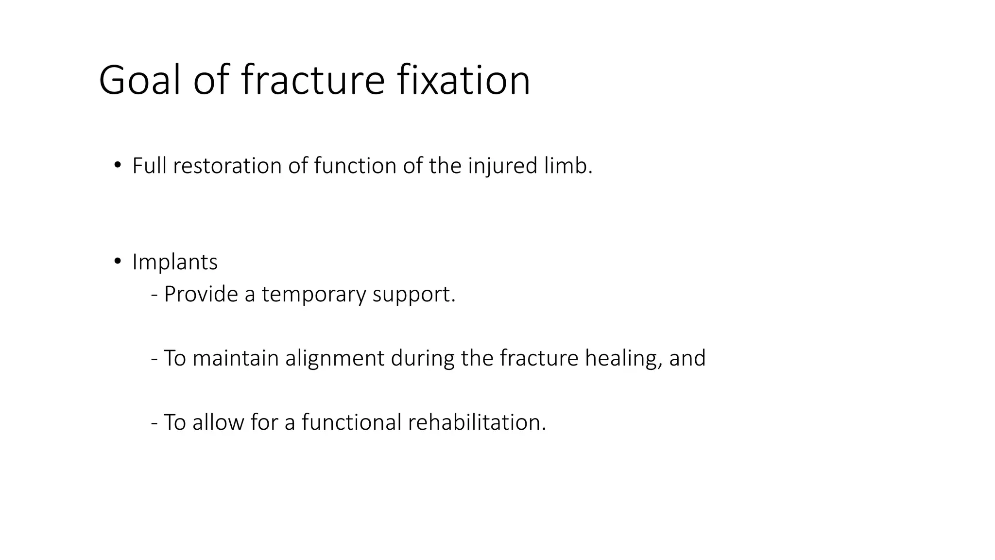 Principle of internal and external fixation slideshare | PPTX