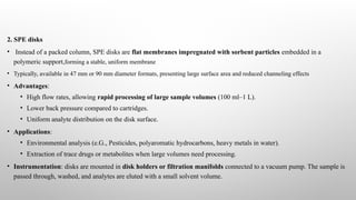 solid phase extraction, principle,steps,types,instrumentation.pptx