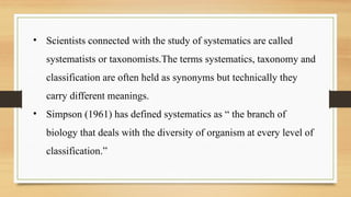 Comprehensive Principles and Approaches of Biological Systematics | PPTX