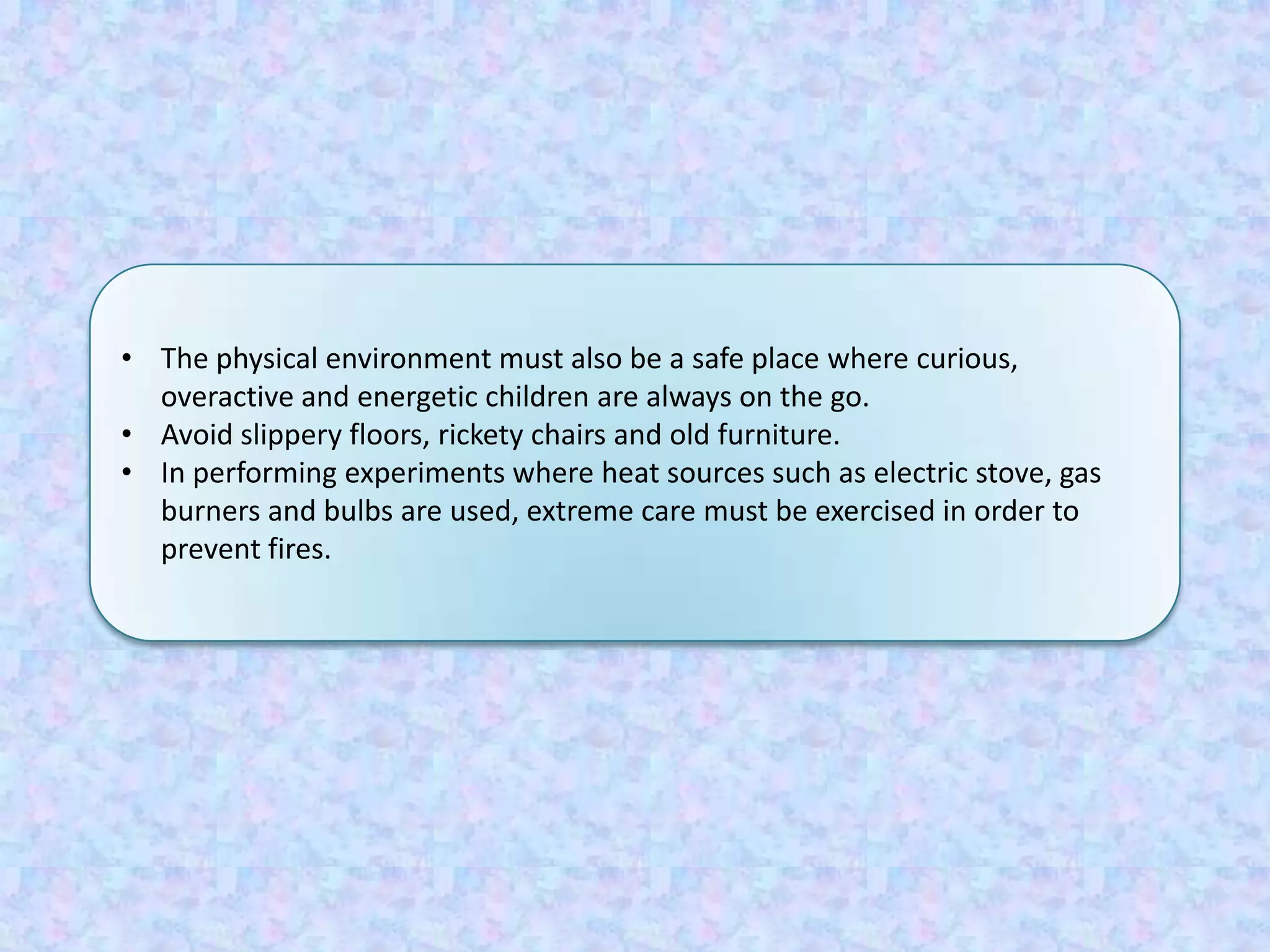 Physical condition of the classroomClean rooms, hallways and surrounding are wholesome places to say in.