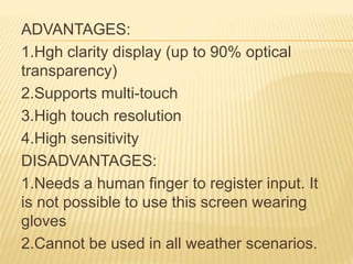 Touch Screen Principles Principle of touchscreen1. | PPTX