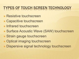 Touch Screen Principles Principle of touchscreen1. | PPTX