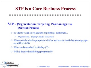 Stp Principles Principles - Ch3 - Segmentation and Targeting | PPT