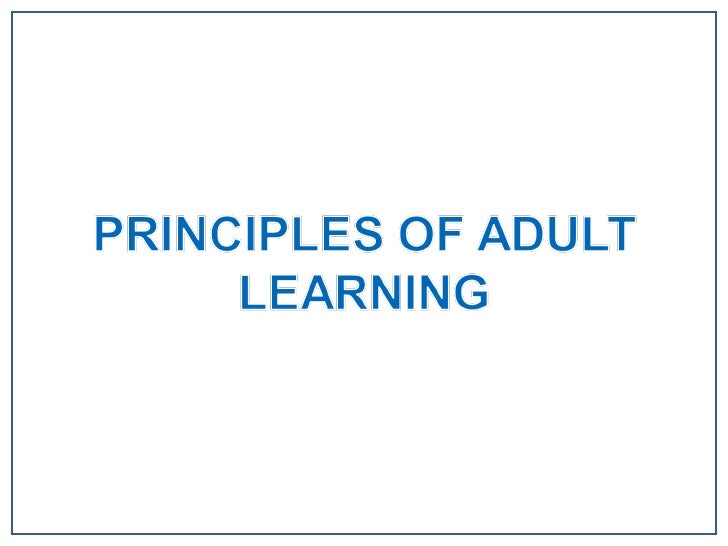 essay on the principles of adult learning