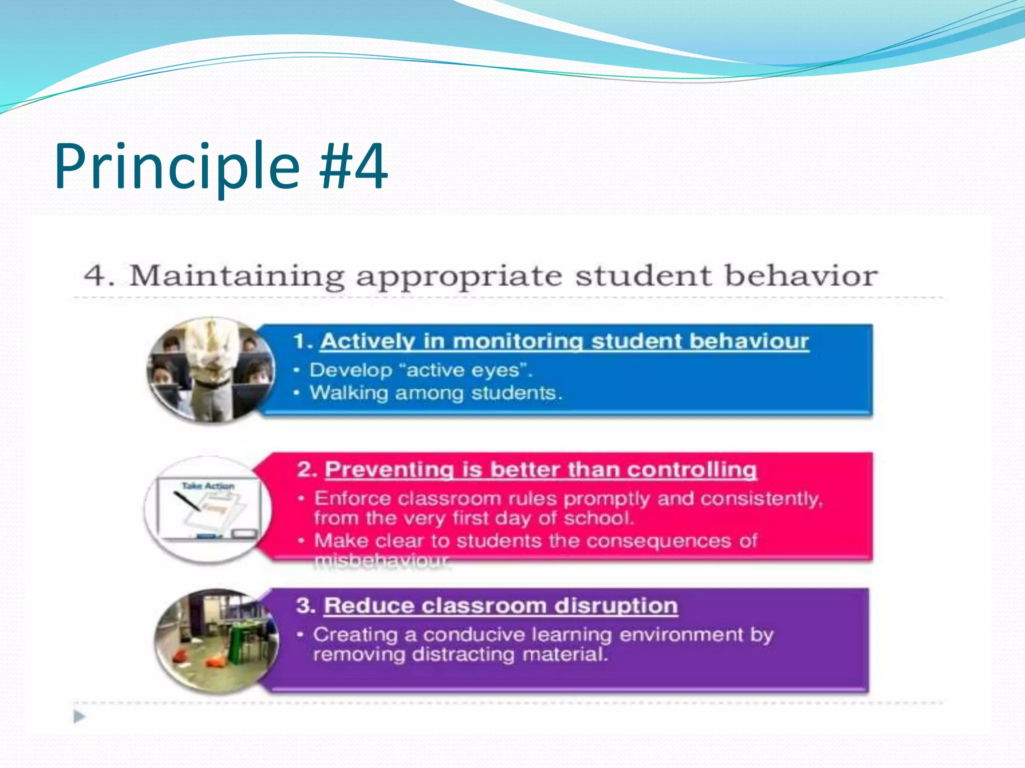 Principle #4