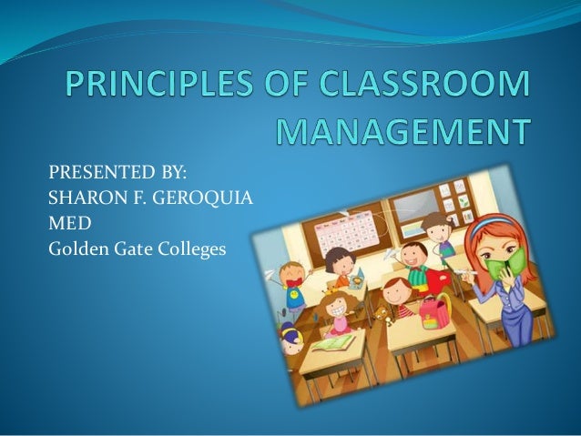 Principles of Classroom Management