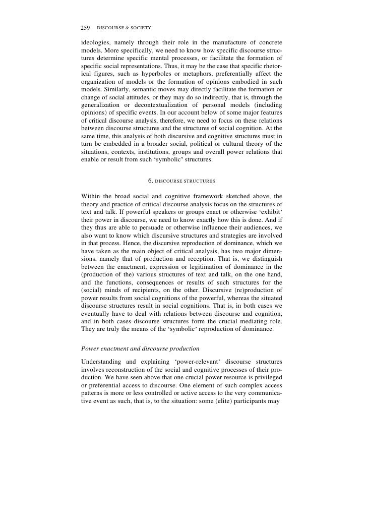 critical discourse analysis Critical discourse analysis (cda) has become the general label for a special analysis, but rather an explicitly critical approach, position or stance of studying. critical discourse analysis Critical discourse analysis (cda) has become the general label for a special analysis, but rather an explicitly critical approach, position or stance of studying.