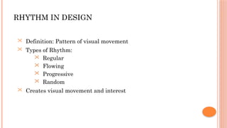 Types Of Rhythm In Design Principles-of-Design.pptx design development | PPTX