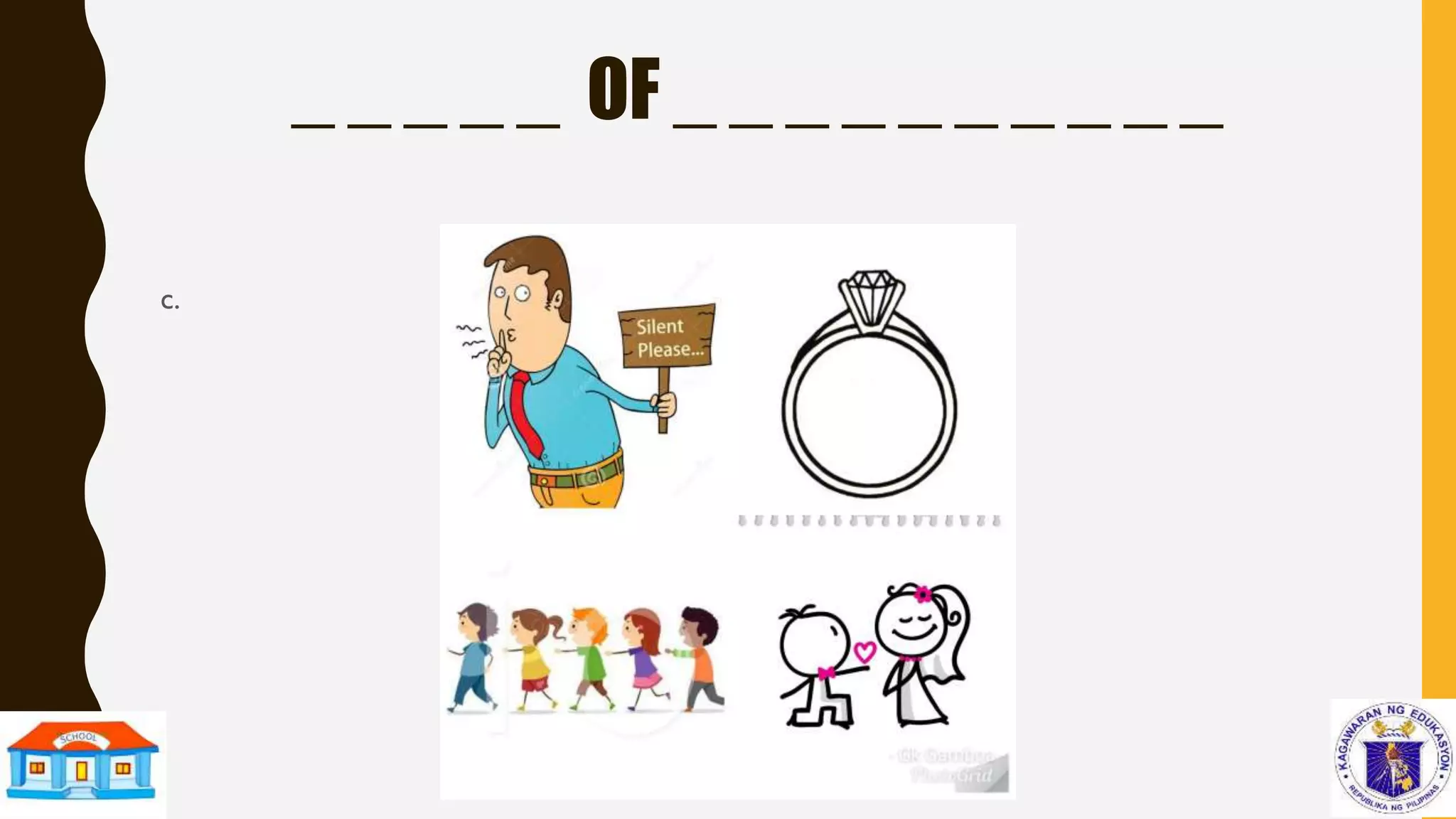 _ _ _ _ _ OF _ _ _ _ _ _ _ _ _ _
c.
 