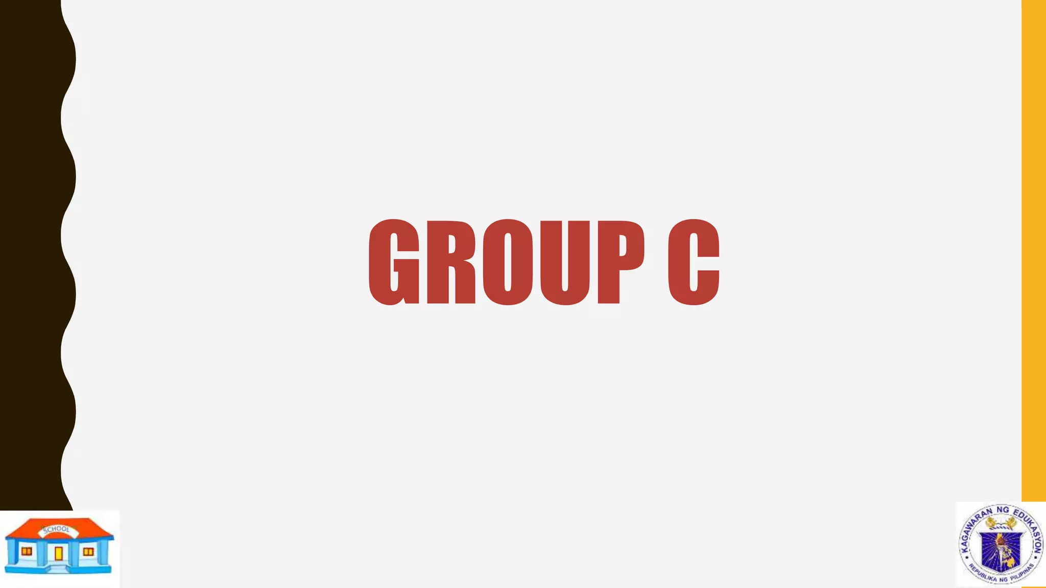 GROUP C
 