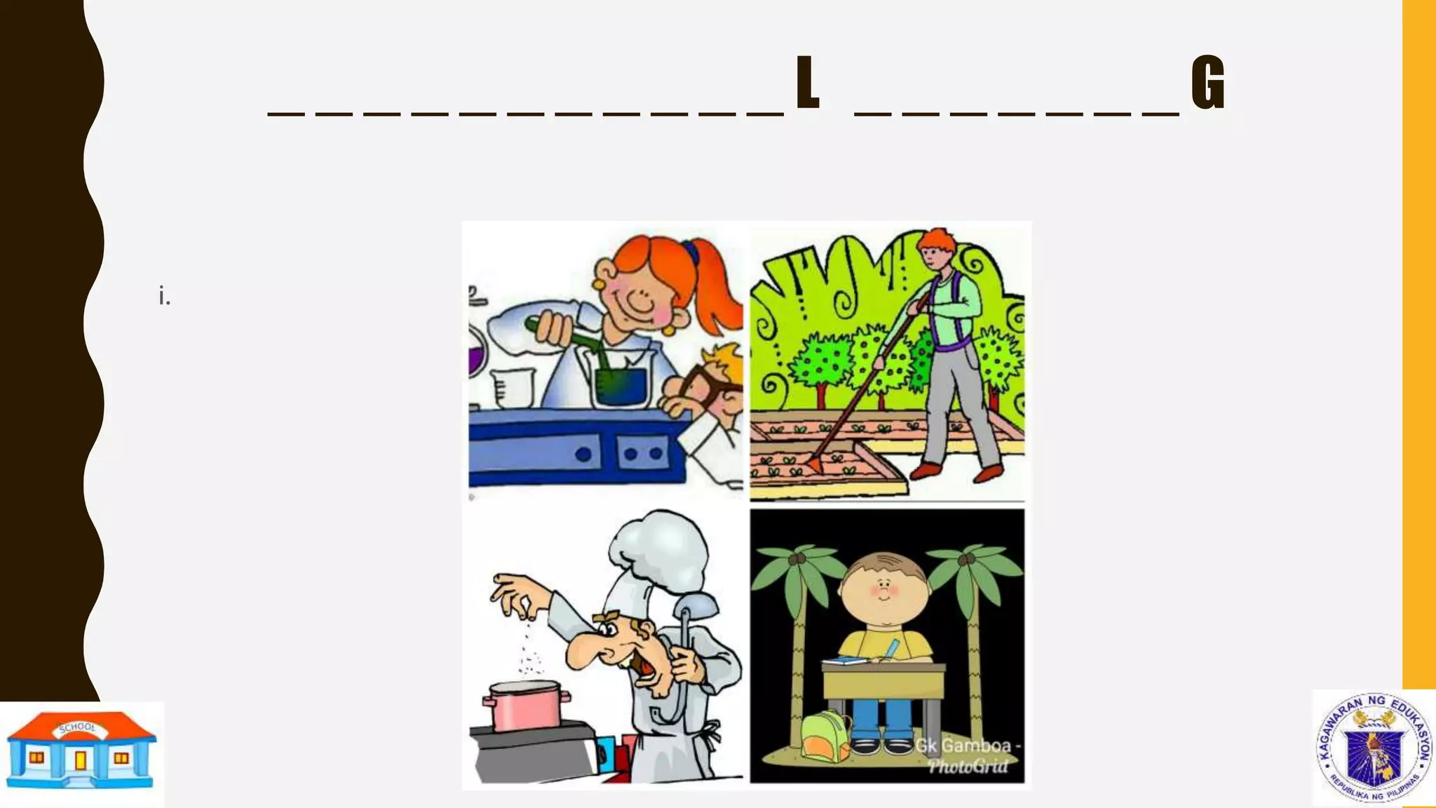 _ _ _ _ _ _ _ _ _ _ _ L _ _ _ _ _ _ _ G
i.
 