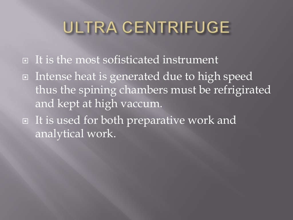 Principles and applications of centrifugation ppt