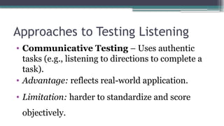 Principles and Approaches for Testing Listening Skills.pptx