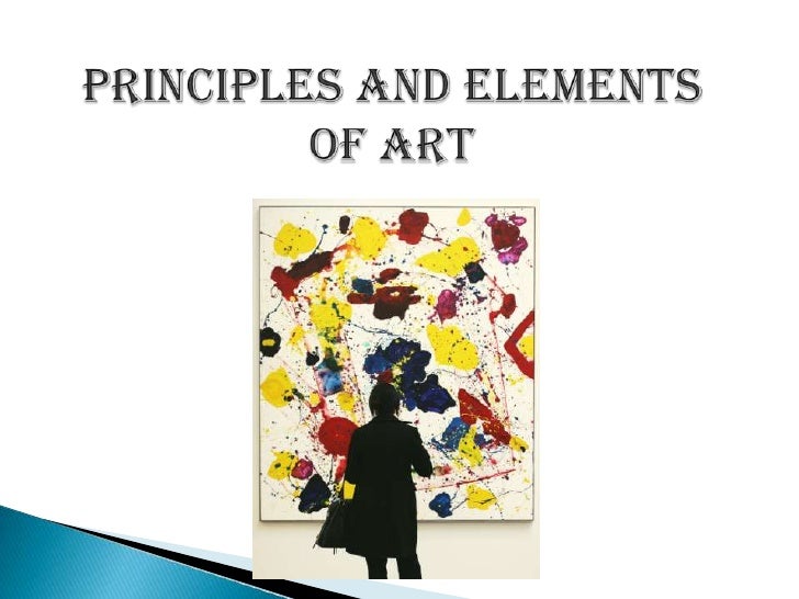 What Are Elements And Principles Of Art : Principles and elements of art