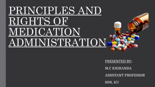 Principles and rights of medication administration | PPTX