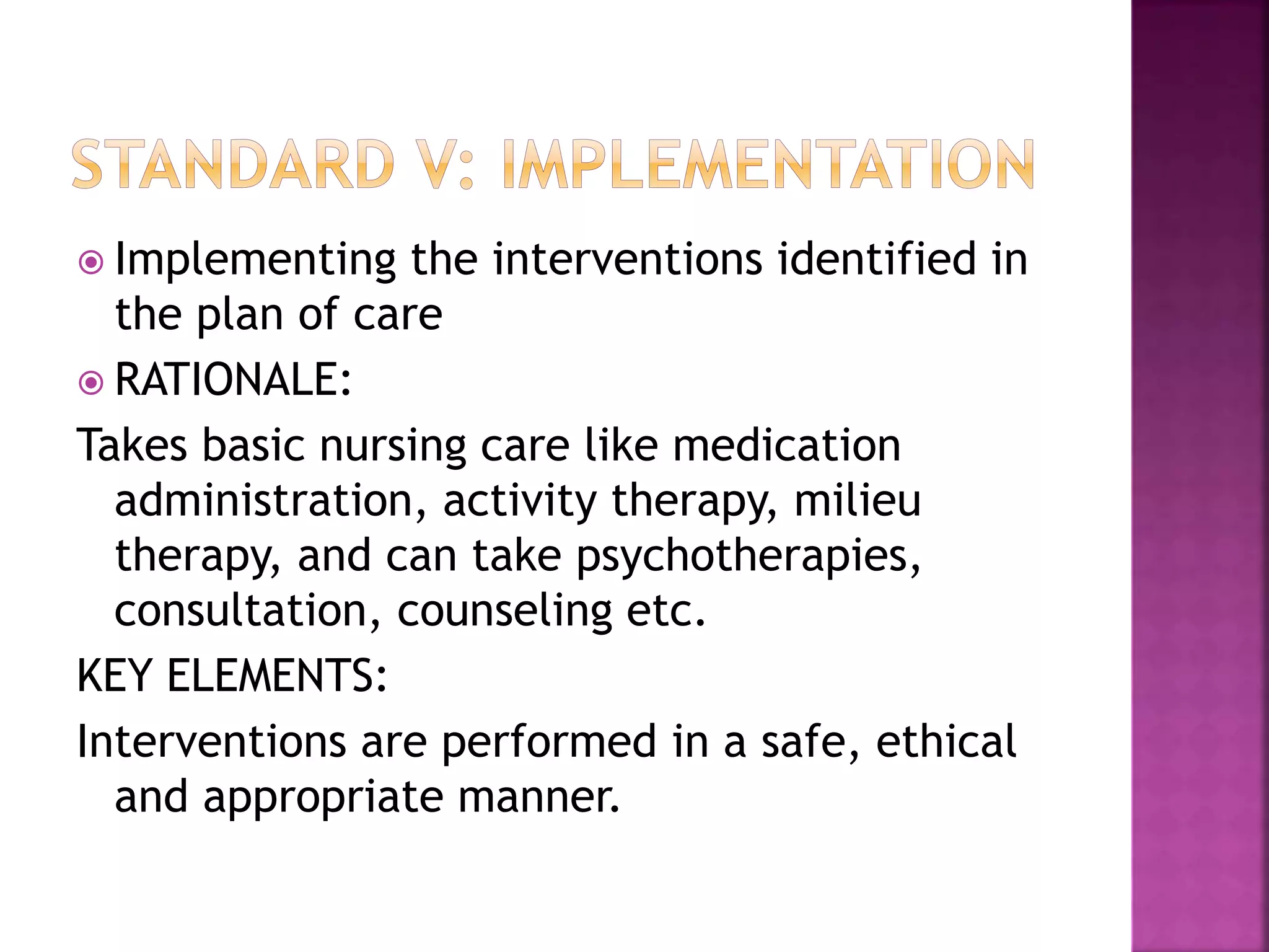 Principles and standards of psychiatric nursing | PPTX