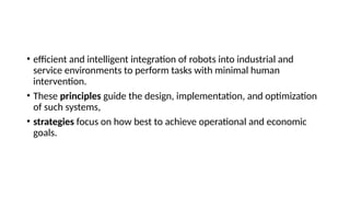 principles and strategies of robotics-based automation.pptx
