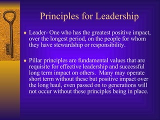 Principles for Leadership ,[object Object],[object Object]