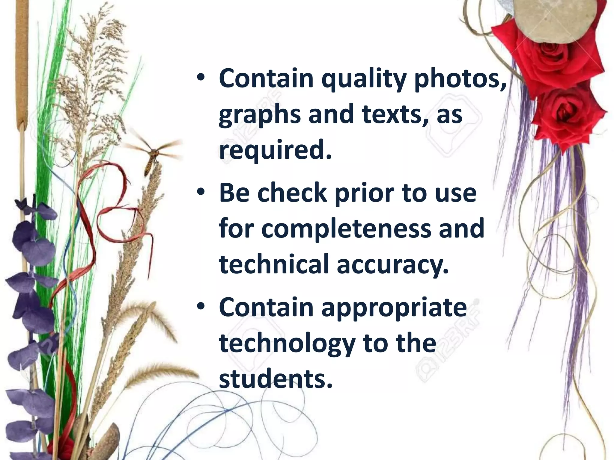 Principles in the selection and preparation of instructional materials