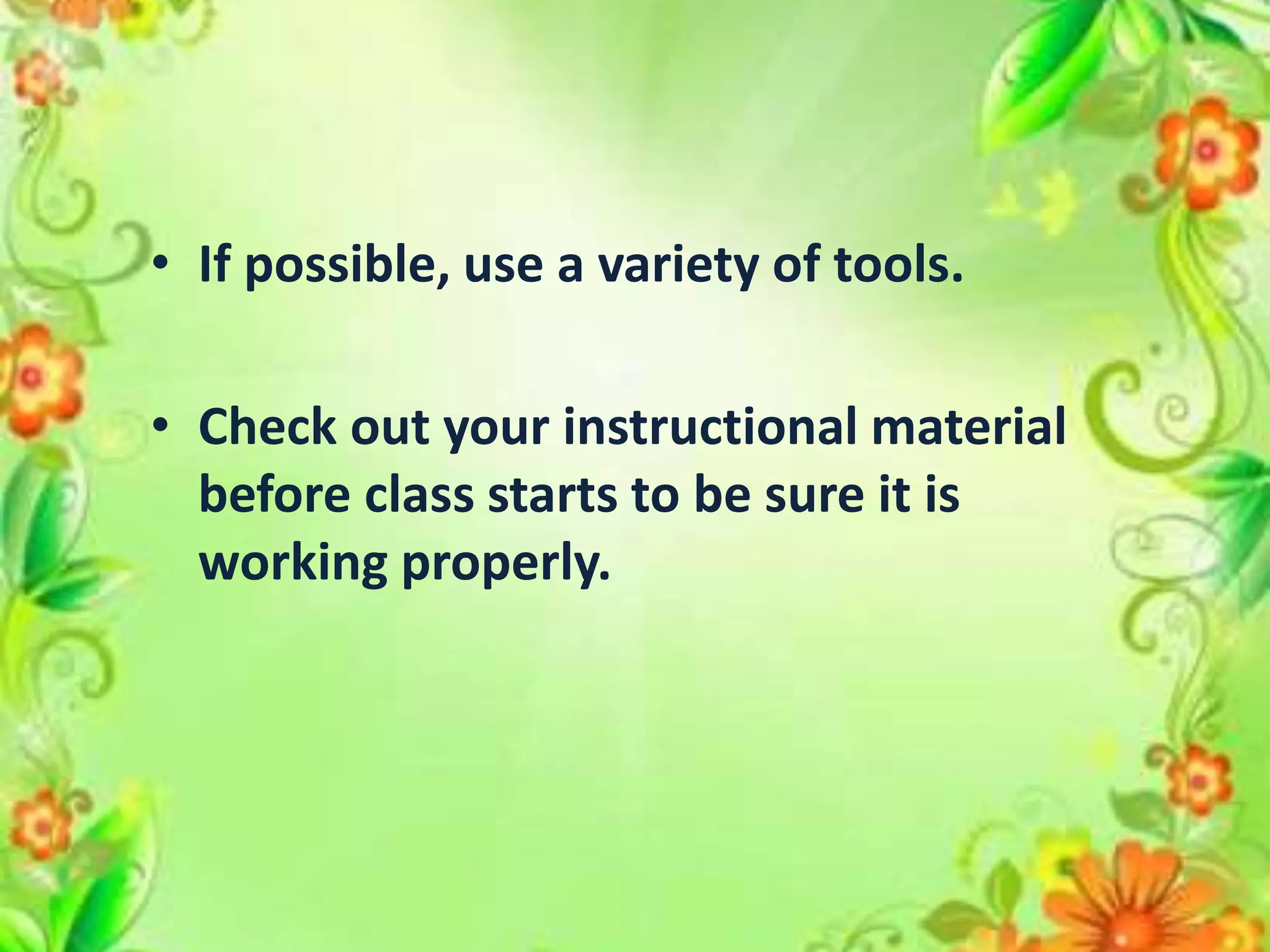 Principles in the selection and preparation of instructional materials