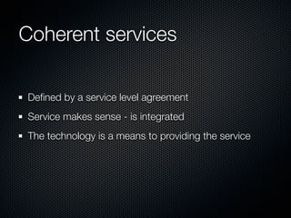 Strategic Principles presentation for ITSSG 2009-01-21