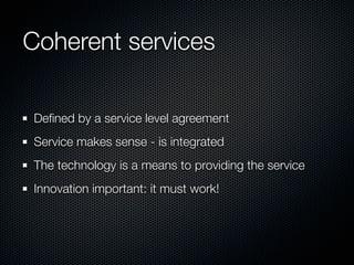 Strategic Principles presentation for ITSSG 2009-01-21