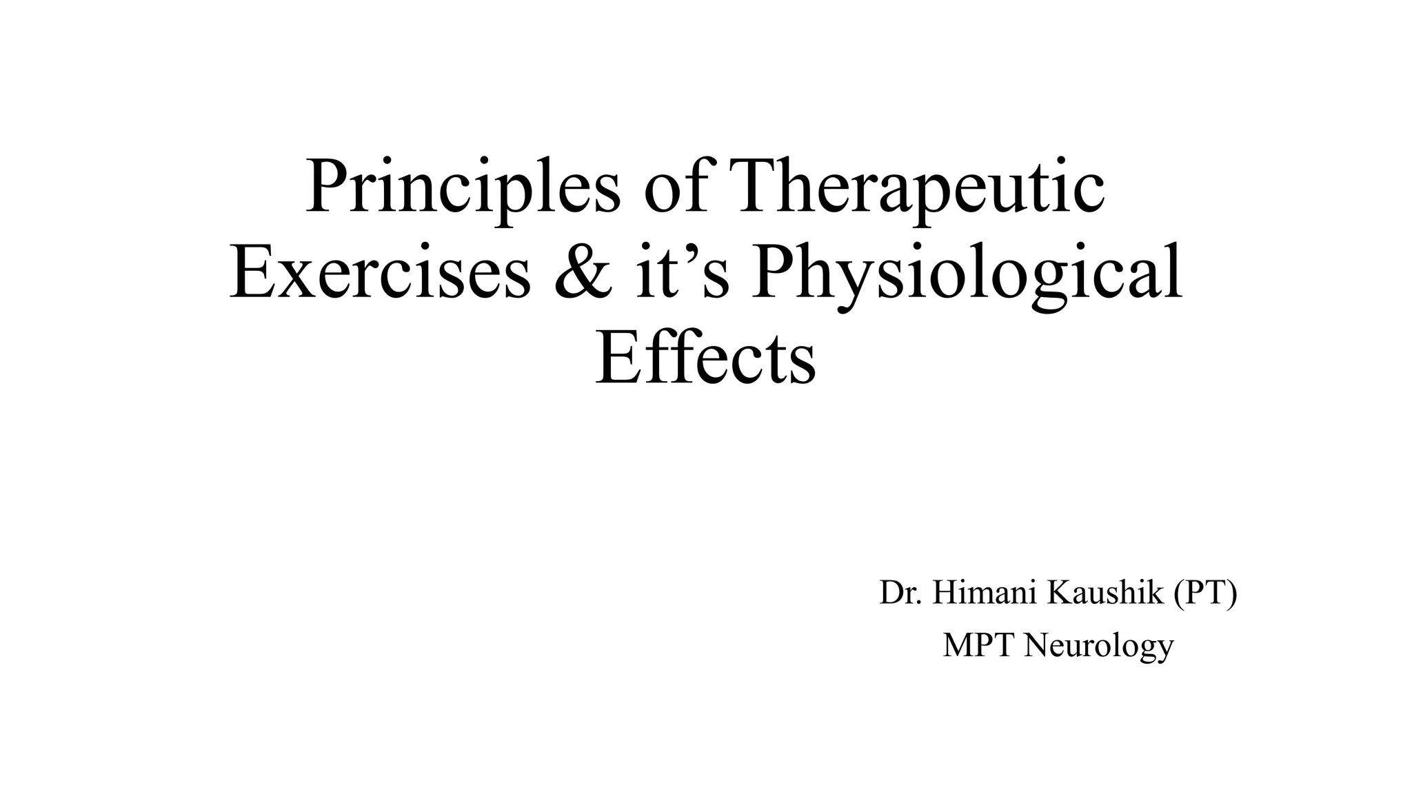 Principles_of-therapeutic_exercise.pptx