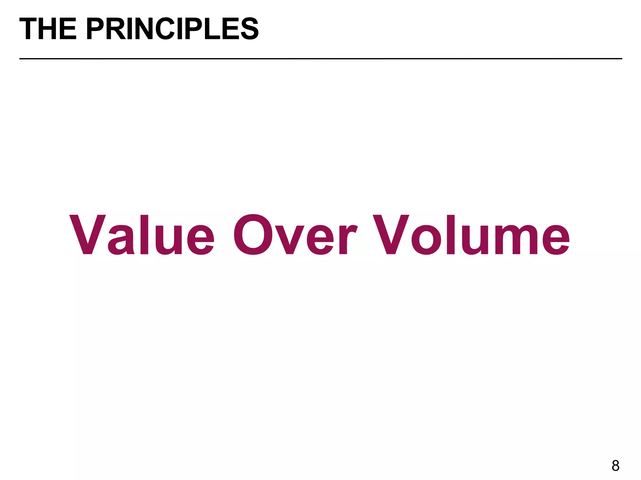 Team Over
Individual
THE PRINCIPLES
 